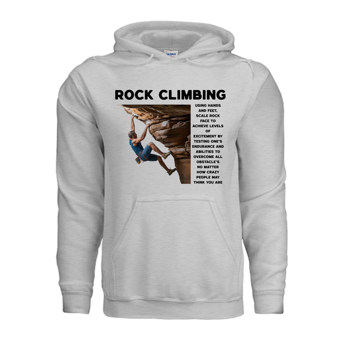 Rock Climber outdoor adventure hoodie in ash, front view with Rock Climbing definition graphic