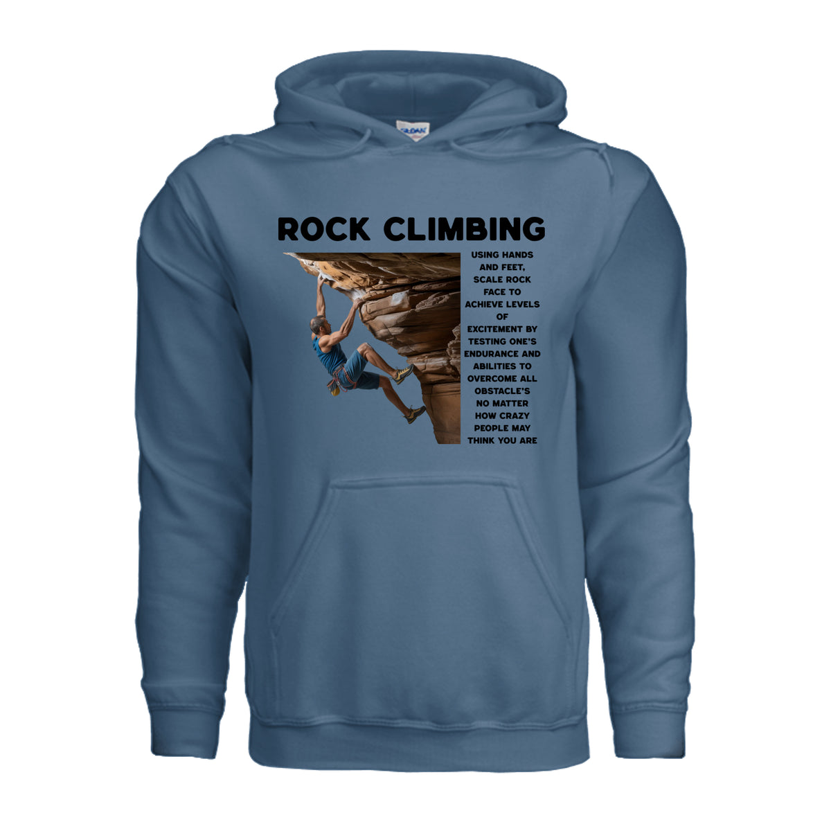 Rock Climber outdoor adventure hoodie in indigo blue, front view with climber and definition text graphic